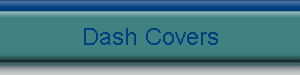 Dash Covers